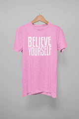 BELIEVE IN YOURSELF T SHIRT - Image #2