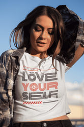 LOVE YOURSELF Fine Girl t shirt