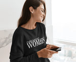Empowered  Woman Sweatshirt - Image #3