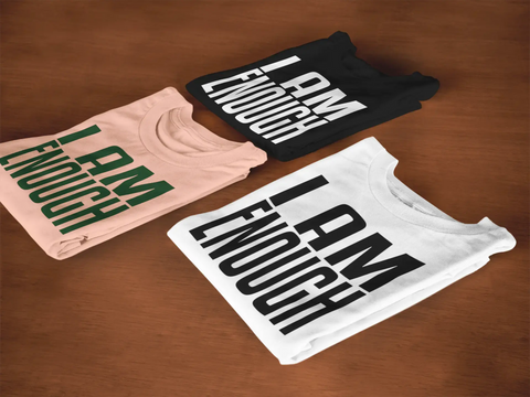 I AM ENOUGH t-shirt - Image #5
