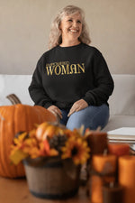 Empowered  Woman Sweatshirt - Image #2