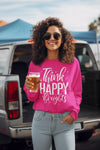 Think Happy Thoughts Sweatshirt - Image #1