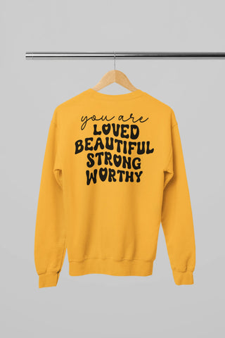 You are Loved Sweatshirt - Image #3