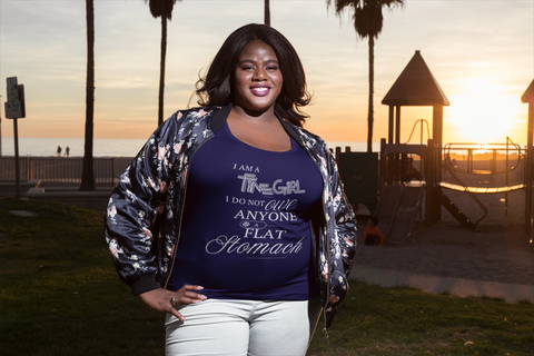 "I AM A FINE GIRL, I DO NOT OWE ANYONE A FLAT STOMACH" – Statement T-Shirt