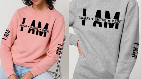I AM THANKFUL, GRATEFUL, BLESSED SWEATSHIRT - Image #6