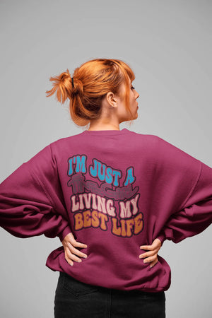 Full Back print on Sweatshirt: Living my Best Life - Image #2